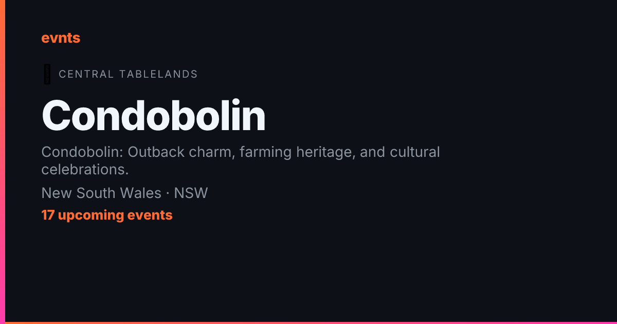 Condobolin Events — What's On in Condobolin, NSW | evnts